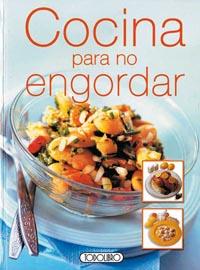 Cocina para no engordar | 9788484269588 | Todolibro, Equipo