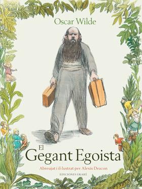 El gegant egoista | 9788494124778 | Oscar Wilde