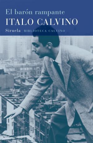 El barón rampante | 9788415723073 | Calvino, Italo