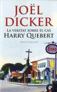 La veritat sobre el cas Harry Quebert | 9788416457366 | Dicker, Joël