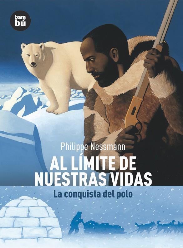 AL LÍMITE DE NUESTRAS VIDAS | 9788483430514 | Philippe Nessmann