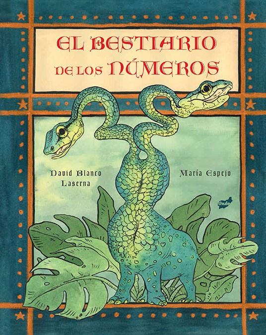 El bestiario de los números | 9788416817375 | David Blanco Laserna