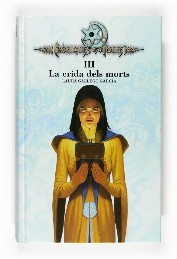 C-LA CRIDA DELS MORTS(CRONIQUES TORRE) | 9788466120326 | Gallego García, Laura