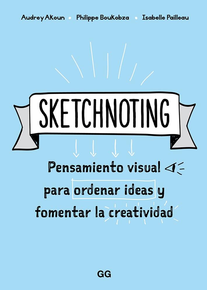 Sketchnoting | 9788425231469 | Akoun, Audrey/Pailleau, Isabelle/Boukobza, Philippe