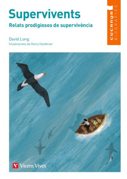 SUPERVIVENTS (CUCANYA BIOGRAFIES) | 9788468262949 | Anton Garcia, Francesc/Casanovas & Lynch