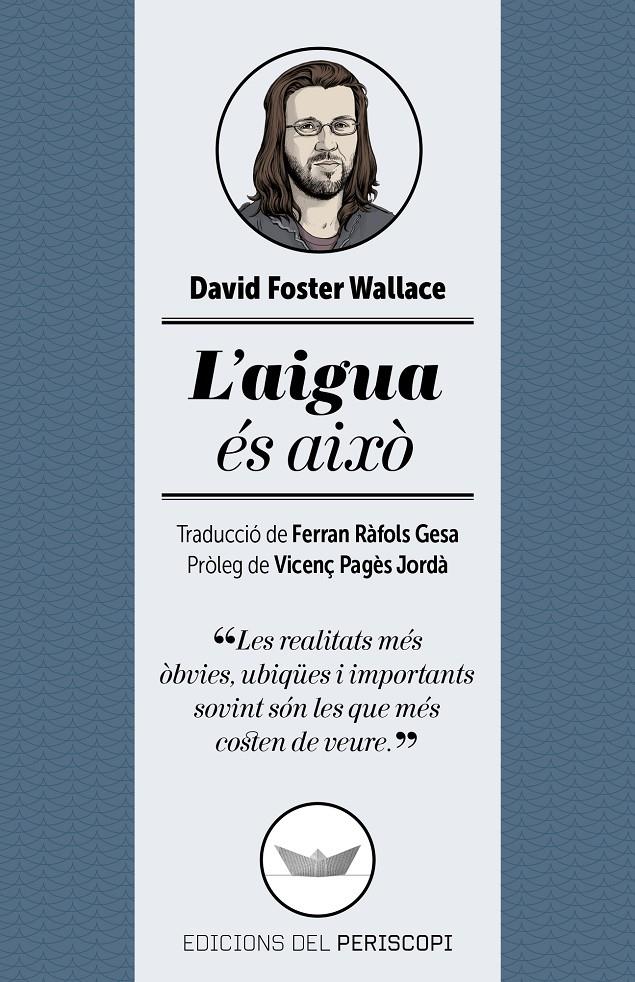 L'aigua és això | 9788494173745 | Foster Wallace, David