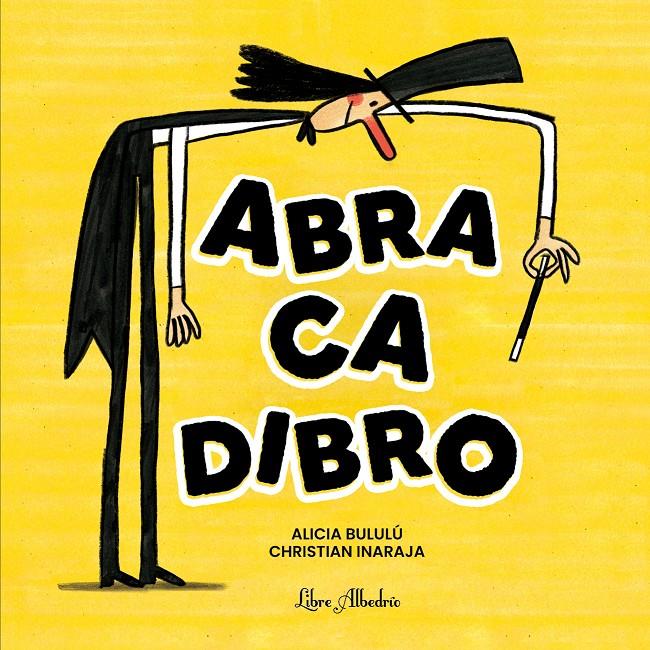 Abracadibro | 9791399056853 | Bululú, Alicia