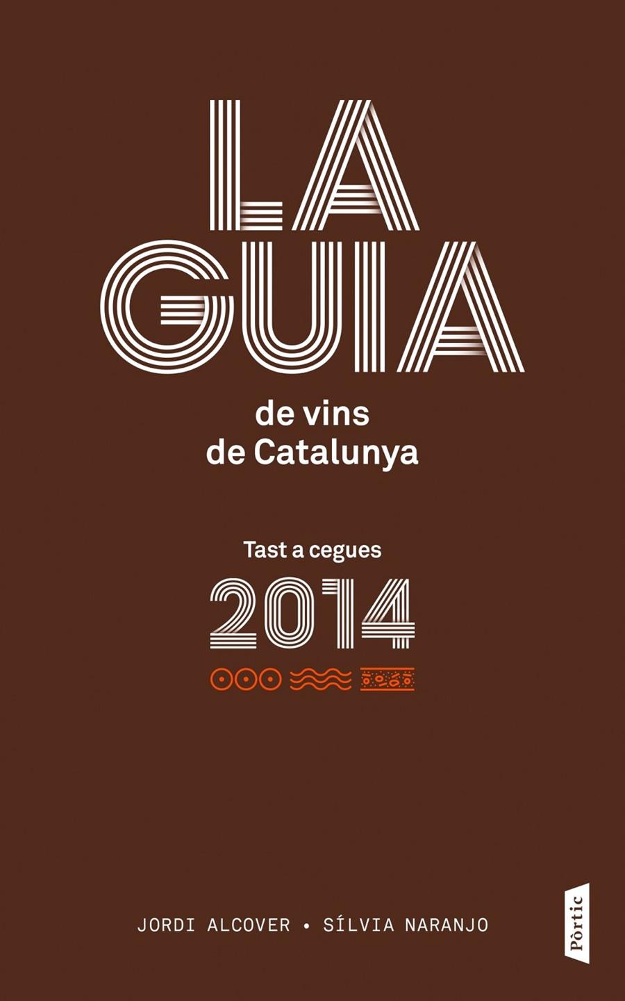 Guia de vins de Catalunya 2014 | 9788498092776 | Jordi Alcover Mestres