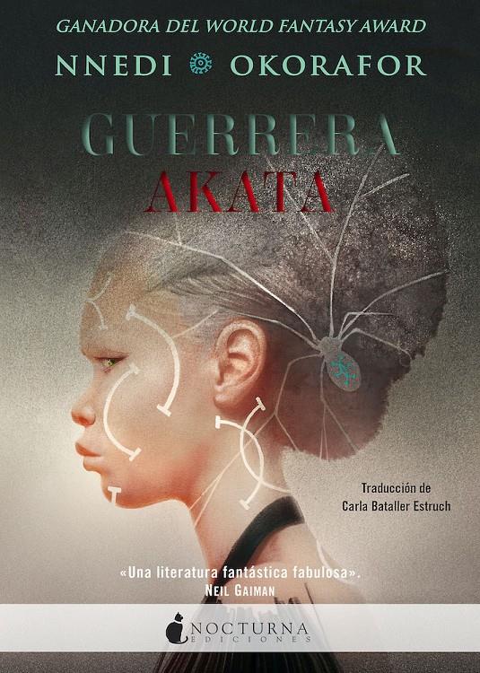 Guerrera Akata | 9788417834951 | Okorafor, Nnedi