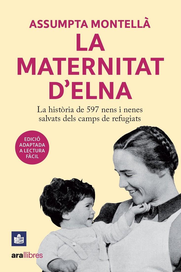 La Maternitat d'Elna. Lectura fàcil | 9788411730389 | Montellà i Carlos, Assumpta