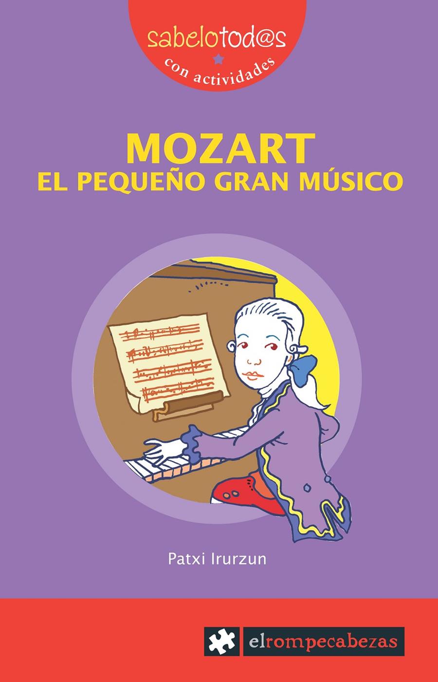 MOZART el pequeño gran músico | 9788415016304 | Irurzun, Patxi