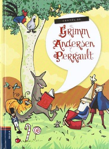 CONTES GRIMM,ANDERSEN.-C- | 9788447921454 | Hans Christian Andersen - Charles Perrault, Jacob Grimm - Wilhelm Grimm
