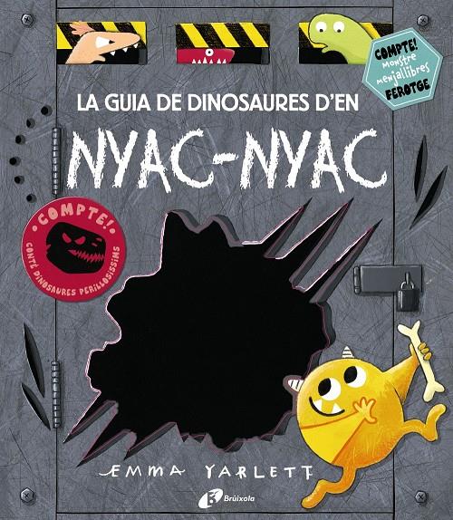 La guia de dinosaures d'en Nyac-nyac | 9788499068527 | Yarlett, Emma