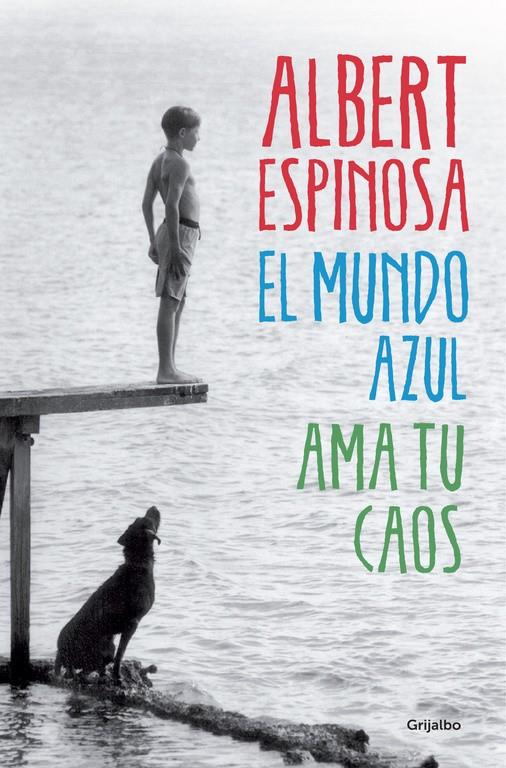 MUNDO AZUL, EL | 9788425352911 | Albert Espinosa