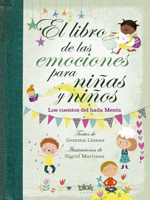 El libro de las emociones para niñas y niños | 9788416712601 | Lienas, Gemma/Martínez, Sigrid