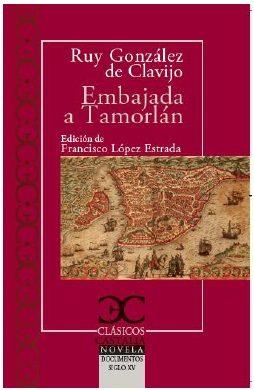 Embajada a Tamorlán | 9788497408073 | Gonzalez De Clavijo