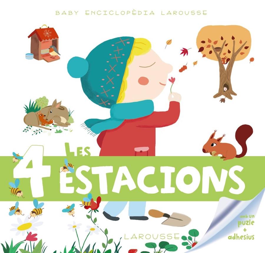 Baby enciclopèdia. Les 4 estacions | 9788415785996 | Larousse Editorial