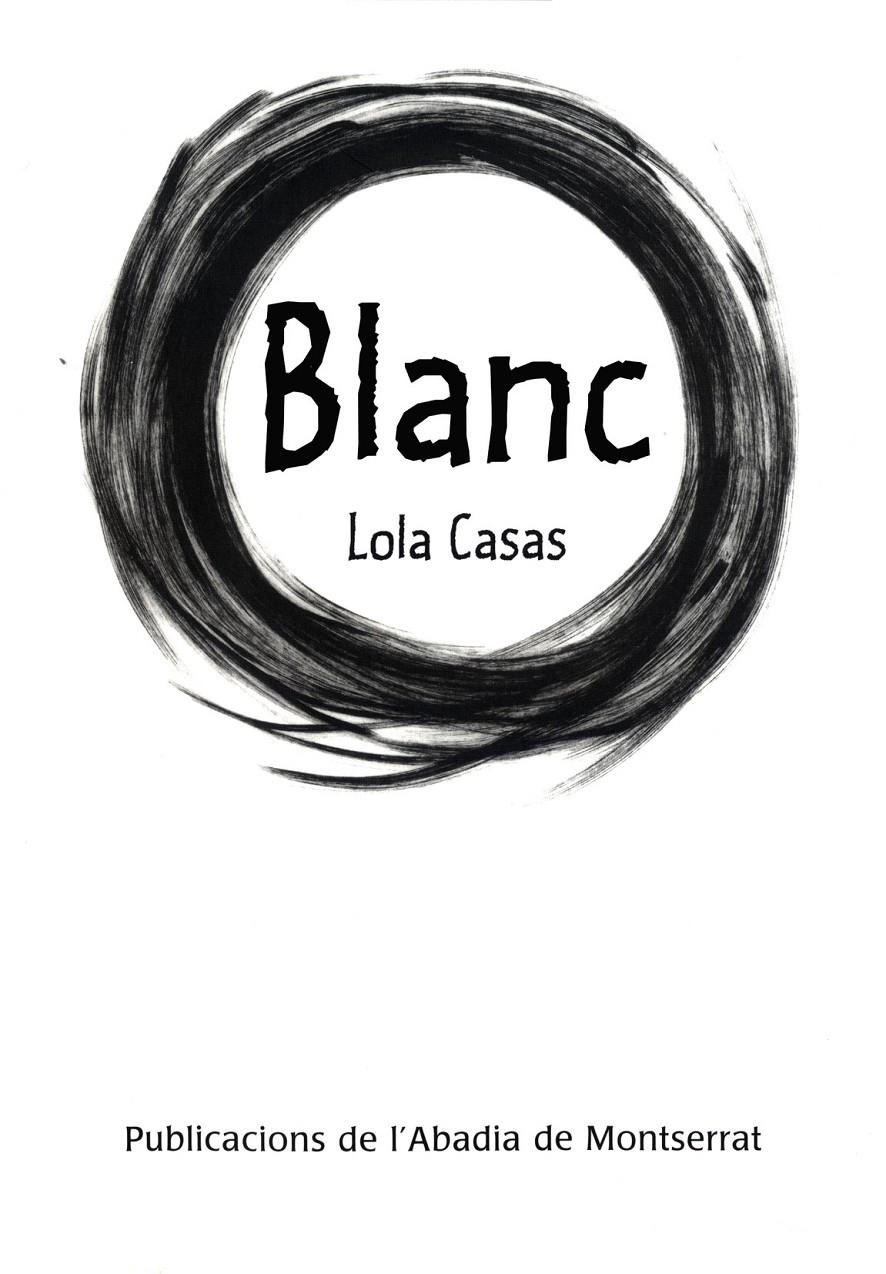 Blanc | 9788498830033 | Casas Peña, Lola