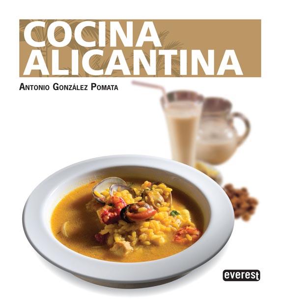 Cocina Alicantina | 9788444121055 | Antonio González Pomata