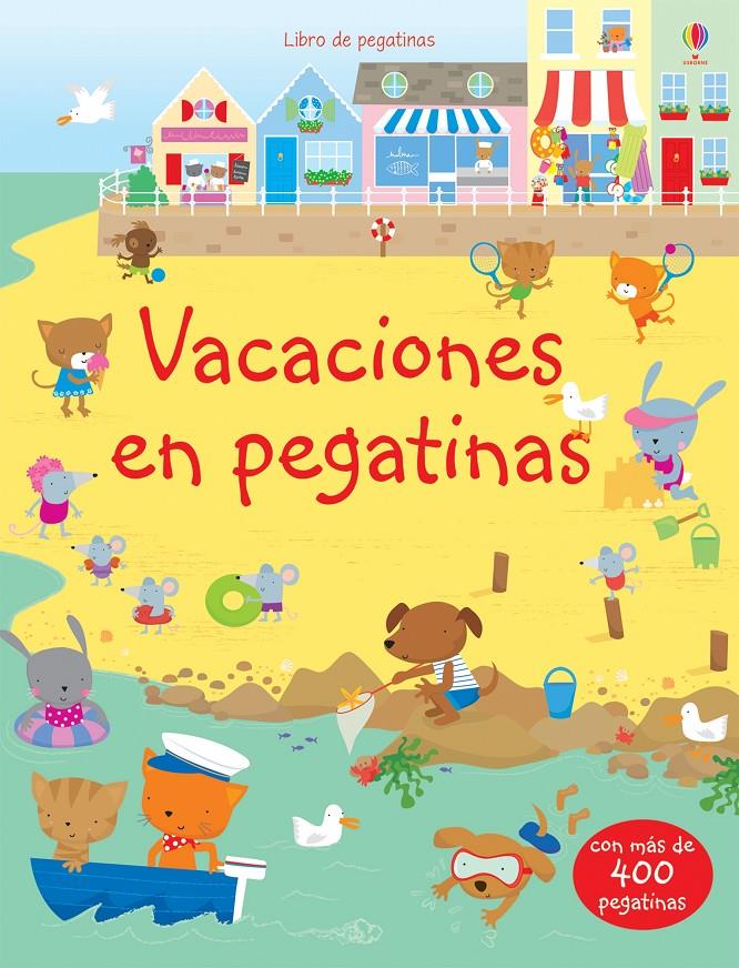 VACACIONES EN PEGATINAS | 9781409528692 | Watt, Fiona