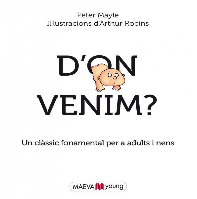 D'ON VENIM? | 9788415893684 | Mayle, Peter/Robins, Arthur