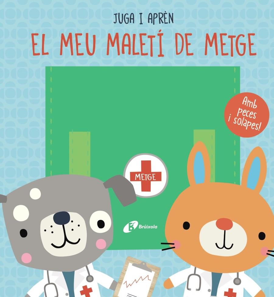 El meu maletí de metge | 9788413491288 | Brooks, Susie