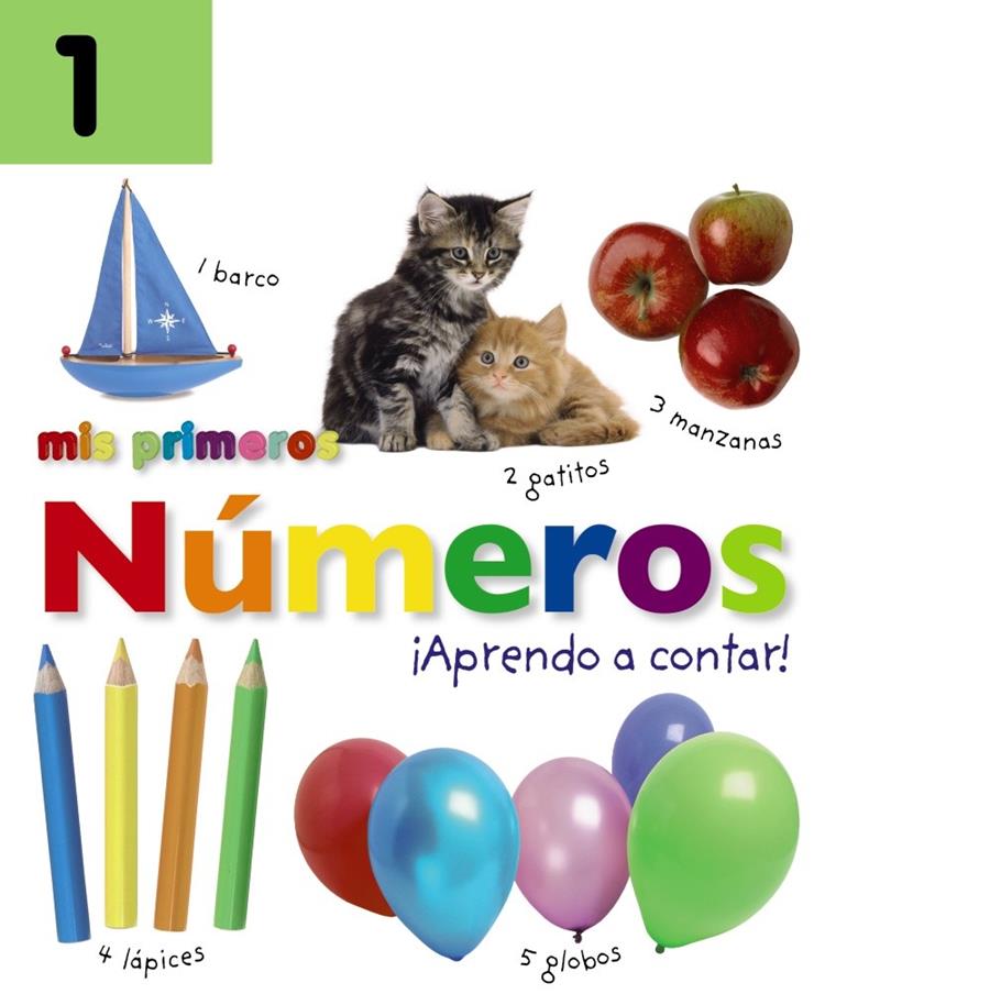 Mis primeros números. ¡Aprendo a contar! | 9788469622612 | Sirett, Dawn