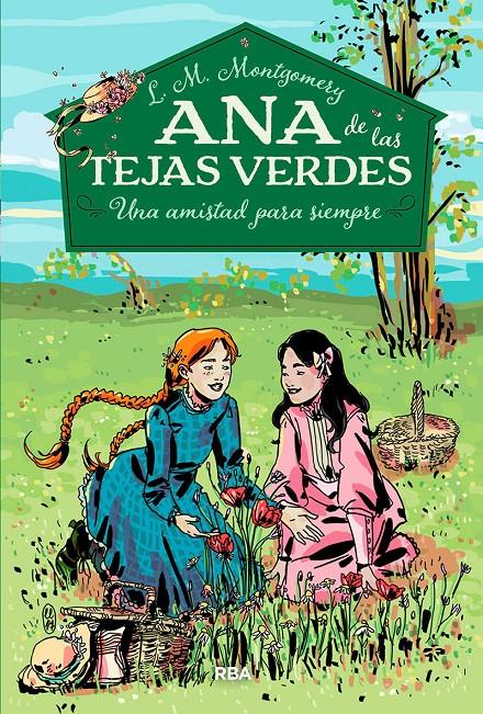 Ana de las tejas verdes 2. Una amistad para siempre | 9788427211902 | Montgomery Lucy Maud