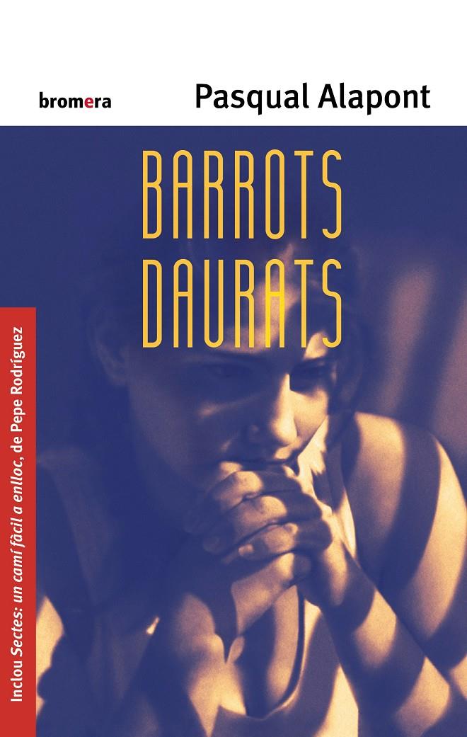 Barrots daurats | 9788498240412 | PASQUAL ALAPONT