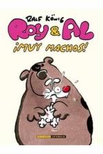 Roy & Al - Muy machos | 9788417442859 | König, Ralf