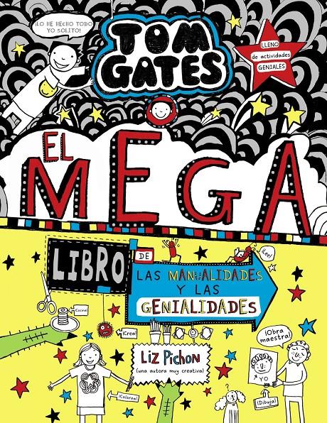 Tom Gates: El megalibro de las manualidades y las genialidades | 9788469628300 | Pichon, Liz