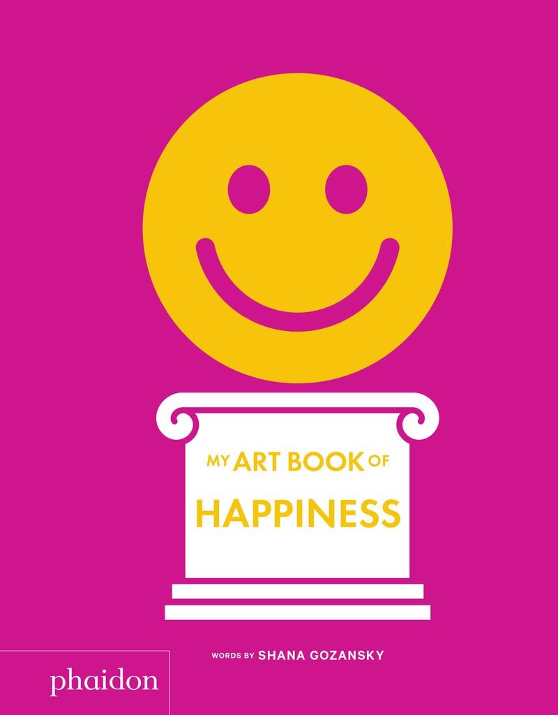 My Art book of Hapiness | 9781838660826 | GOZANSKY, SHANA