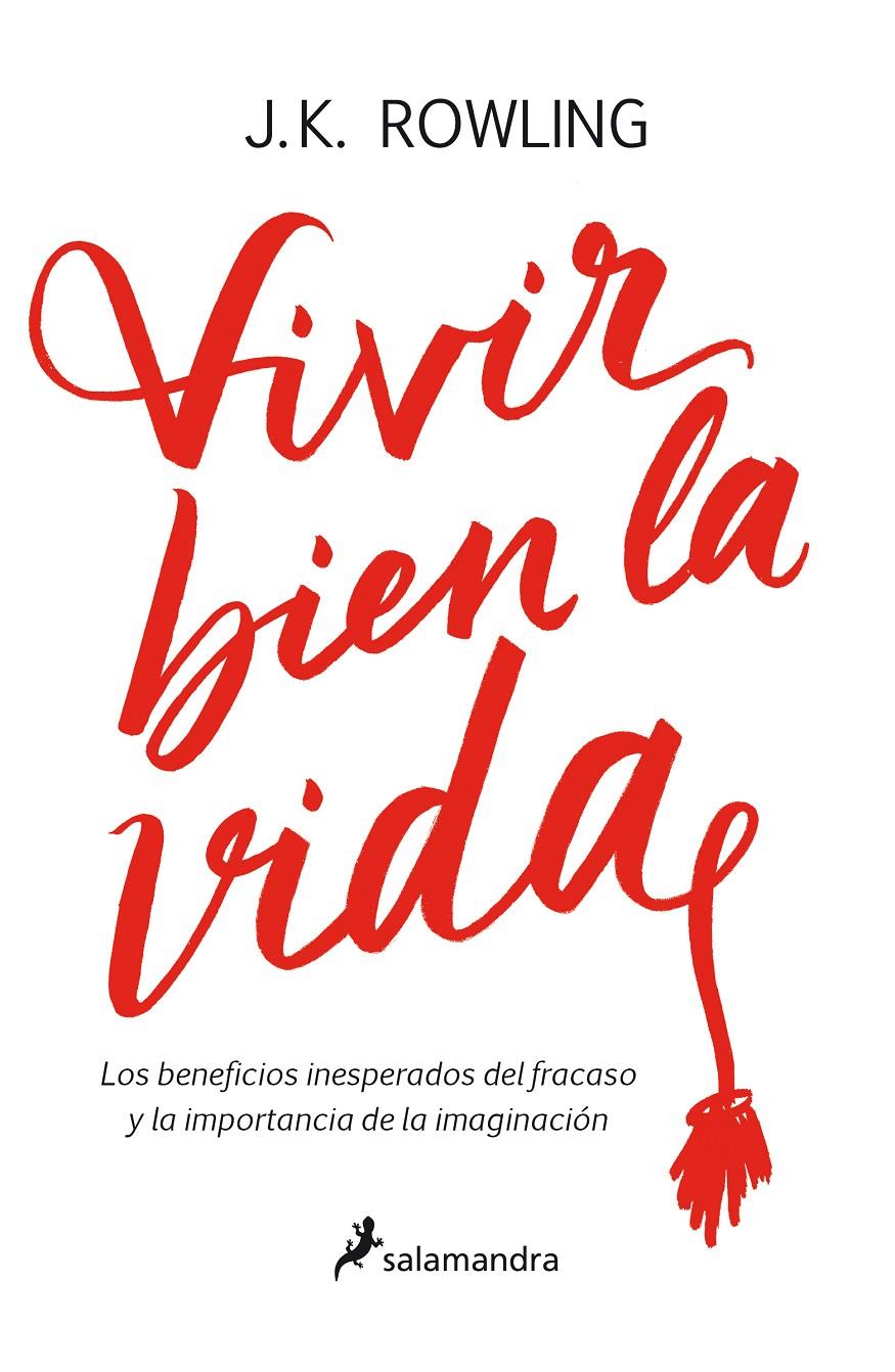 Vivir bien la vida | 9788498388435 | J. K. Rowling