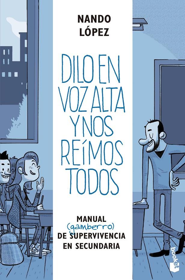 Dilo en voz alta y nos reímos todos | 9788427047587 | López, Nando