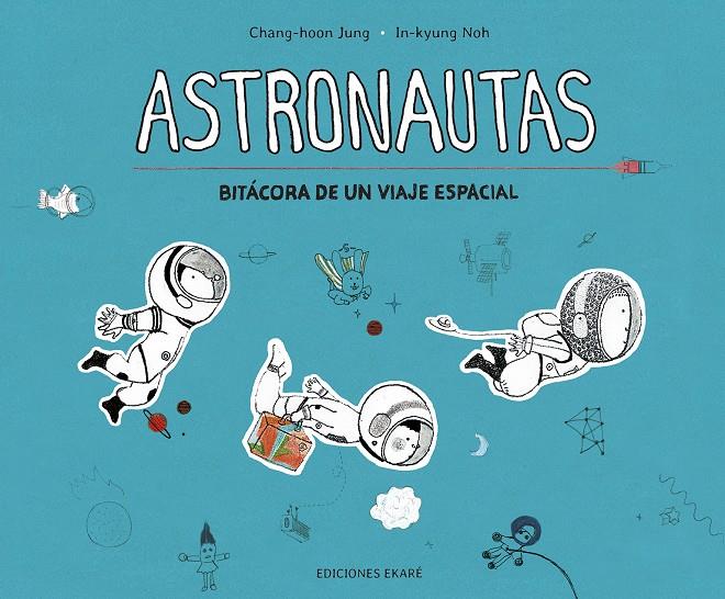 Astronautas | 9788412163629 | Jung, Chang-hoon