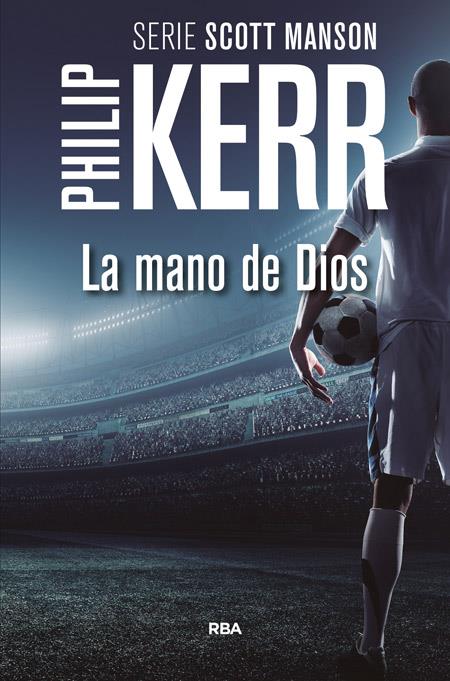 La mano de Dios | 9788490566688 | KERR , PHILIP