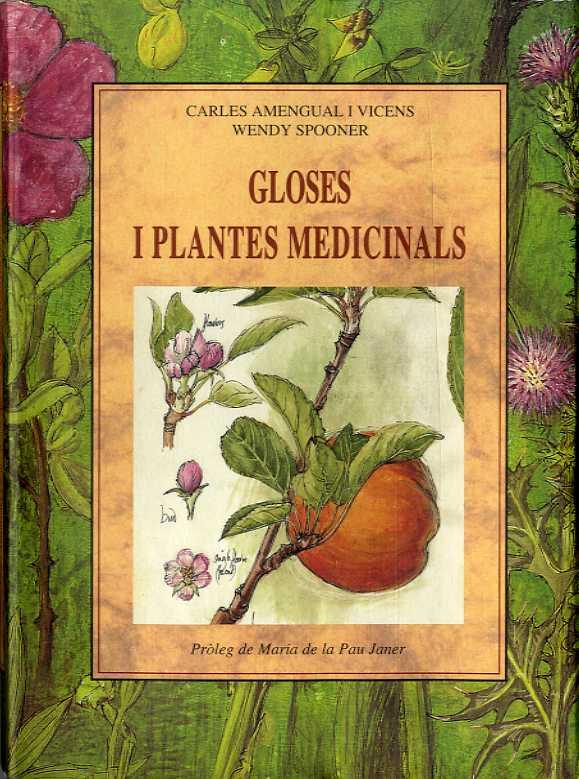 Gloses y plantes medicinals | 9788476518250 | Amengual i Vicens, Carles / Spooner, Wendy