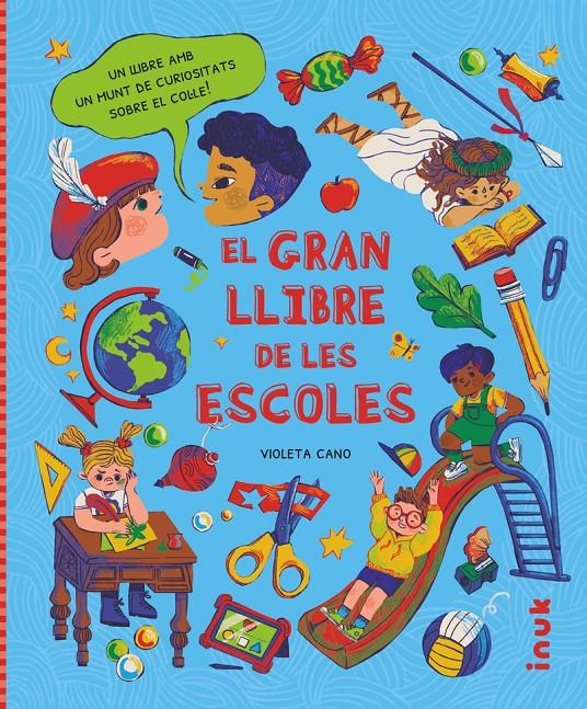 El gran llibre de les escoles | 9788416774975 | Cano Sebastián, Violeta