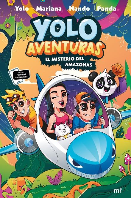 Yolo Aventuras 2. El misterio del Amazonas | 9788427050730 | Los aventureros: Yolo, Nando, Mariana y Panda