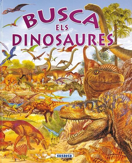 Busca els dinosaures | 9788430547142 | Arredondo, Francisco