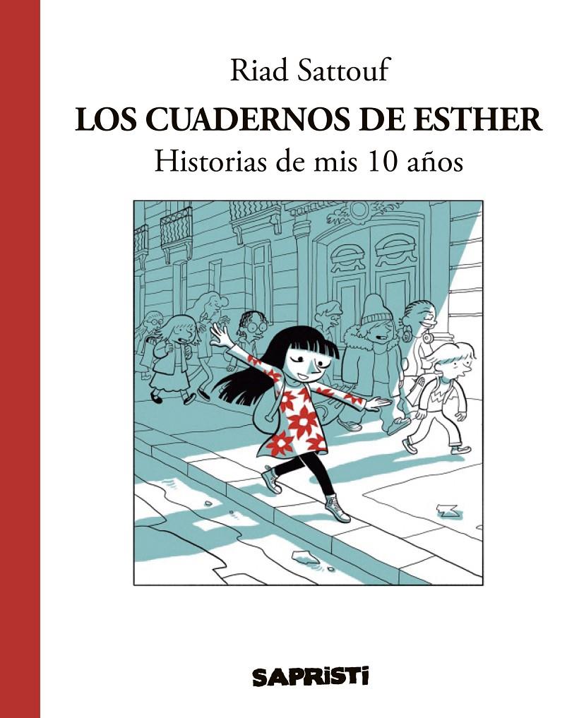 Los cuadernos de ester | 9788494506376 | Riad Sattouf