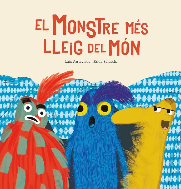 El monstre més lleig del món | 9788417673789 | Amavisca (CAT) Luis / Salcedo (CAT) Erica