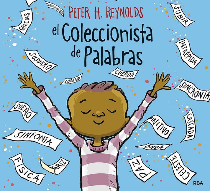 El coleccionista de palabras | 9788427214989 | Reynolds Peter H.