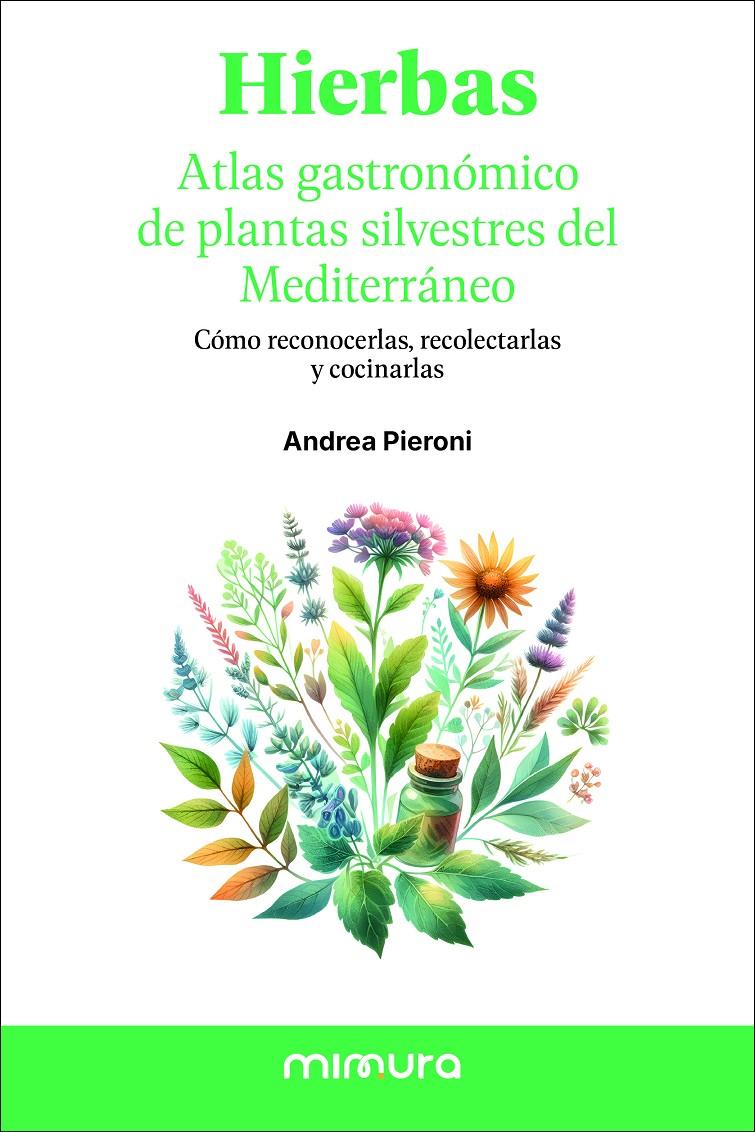 HIERBAS | 9791399220315 | Pieroni, Andrea