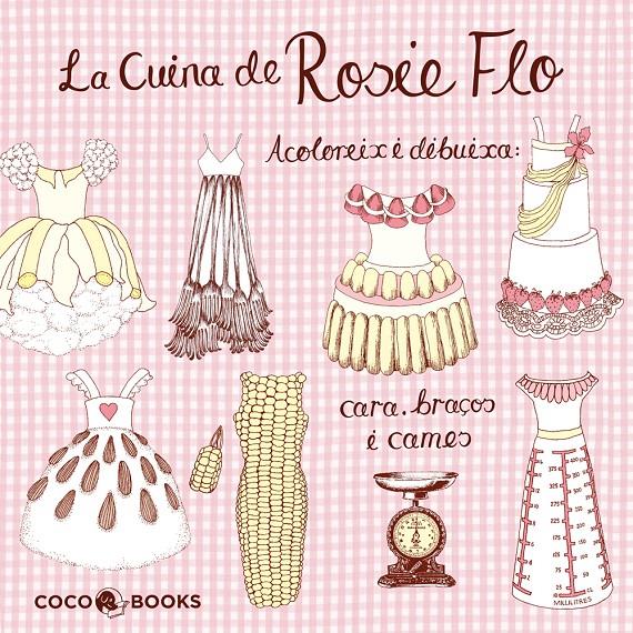 La cuina de Rosie Flo. Acoloreix i dibuixa | 9788493962142 | Streeten, Roz