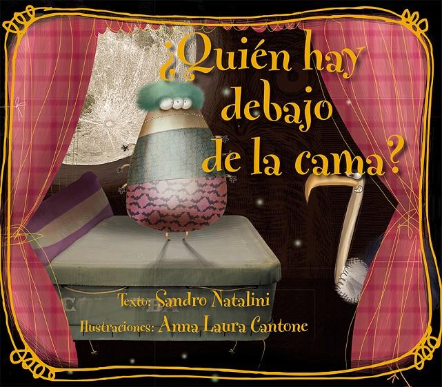 ¿Quién hay debajo de la cama? | 9788416117680 | NATALINI, SANDRO