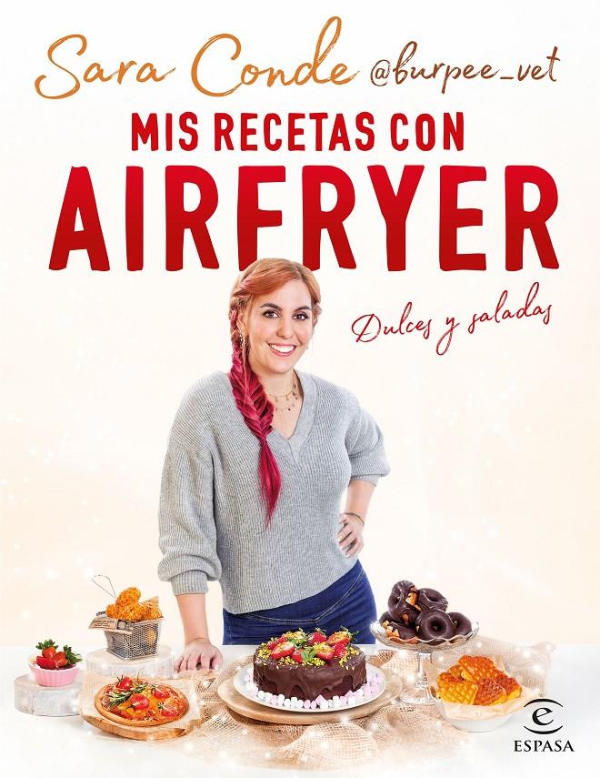 Mis recetas con airfryer | 9788467065466 | Sara Conde @burpee_vet