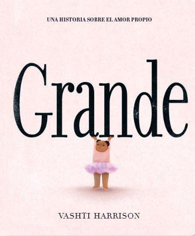 GRANDE | 9788418723940 | VASHTI HARRISON