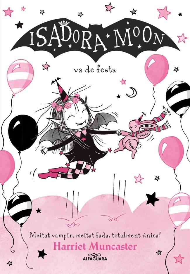 La Isadora Moon 15 - La Isadora Moon va de festa | 9791387741563 | Muncaster, Harriet