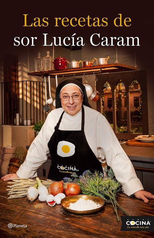 Las recetas de Sor Lucia Caram | 9788408136774 | Sor Lucía Caram